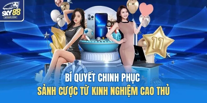 Live Casino SKY88 4 Bí quyết chinh phục sảnh cược từ kinh nghiệm cao thủ